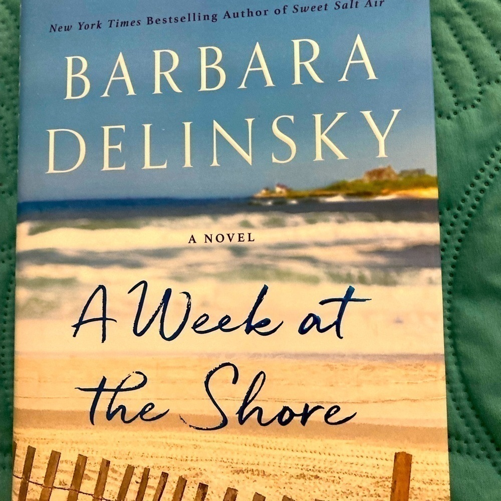 A week at the Shore by Barbara Delinsky-hardback Fiction